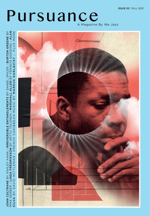 We Jazz Magazine - Issue 2 'Pursuance'