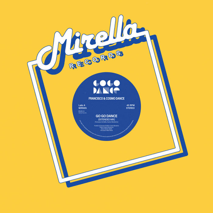 クラブ+ダンス CD Various N JNPCR2001 Camelco Records /00110 Francisco & Cosmo - Dance Go Go Dance – Passenger Seat Records