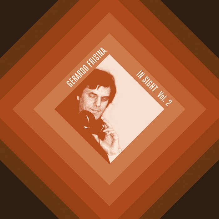 Gerardo Frisina - In Sight Vol.2 – Passenger Seat Records