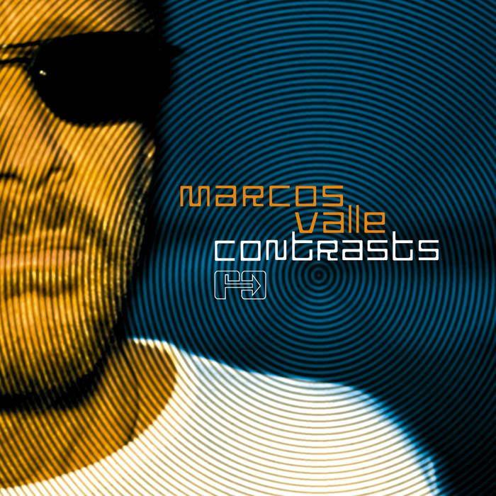MARCOS VALLE - CONTRASTS