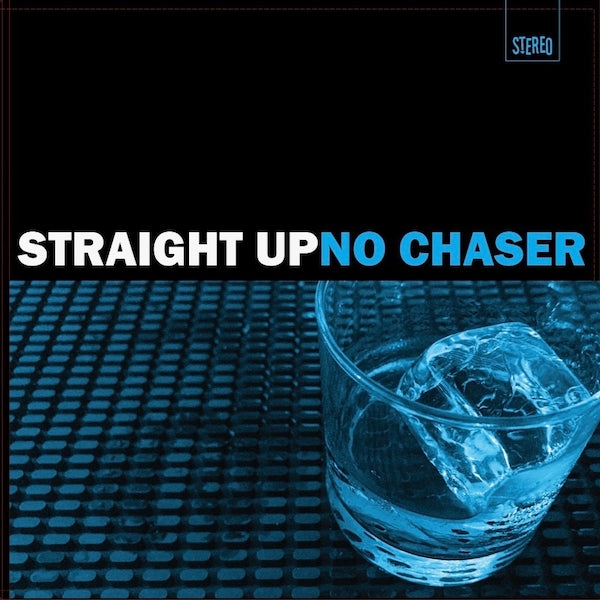 Delano Smith, Norm Talley - Straight Up No Chaser