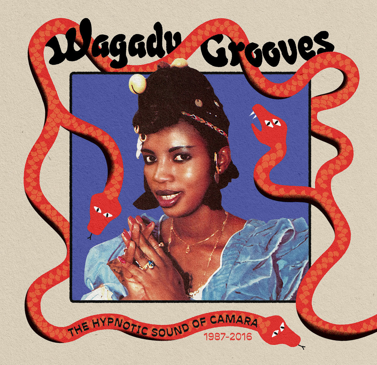 V/A - Wagadu Grooves - The Hypnotic Sound of Camara 1987-2016