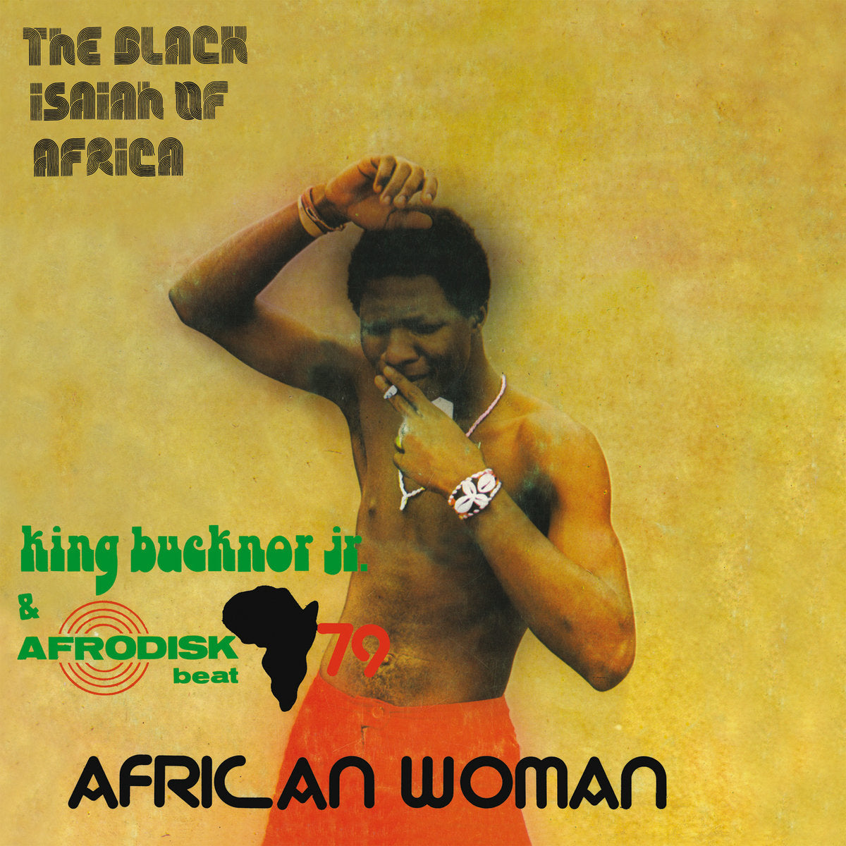 King Bucknor Jr & Afrodisk Best 79 - African Woman