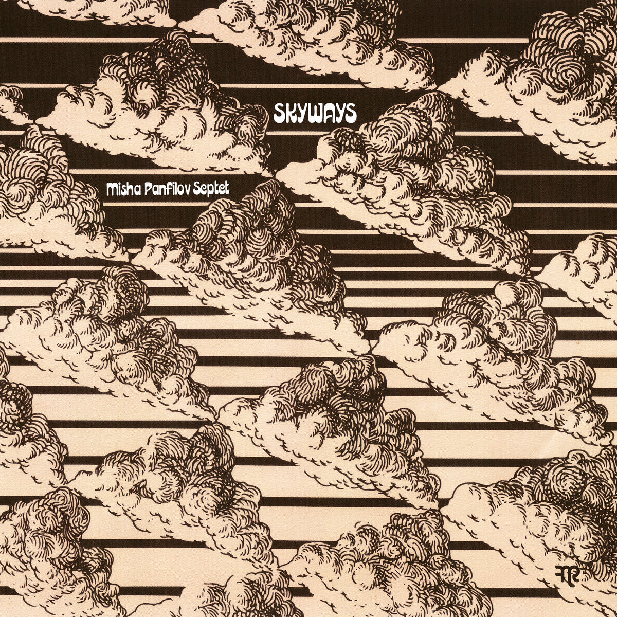 Misha Panfilov Septet - Skyways