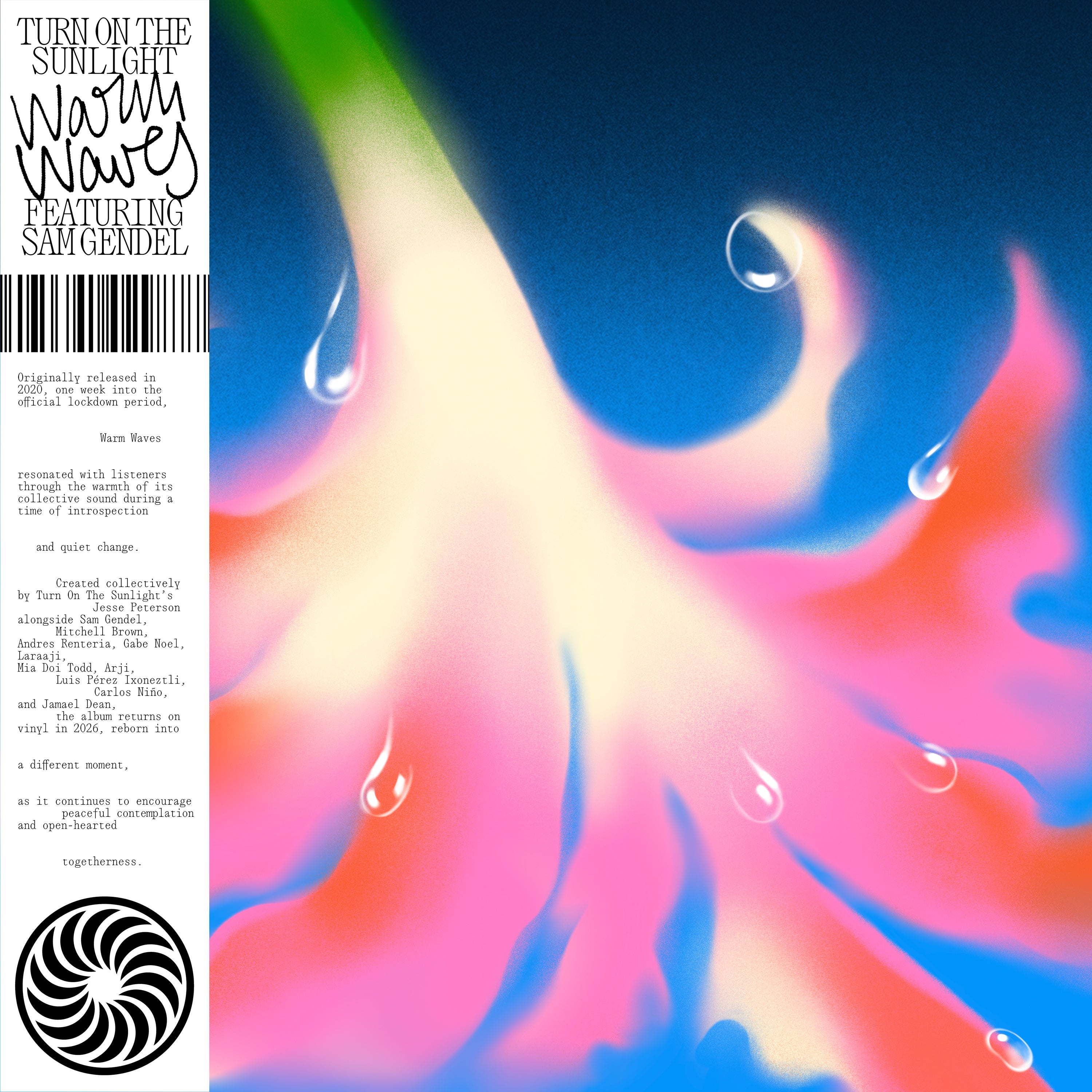  Turn On The Sunlight Featuring Sam Gendel - Warm Waves