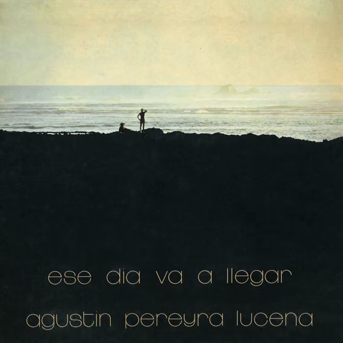  Agustín Pereyra Lucena - Ese Dia Va A Llegar