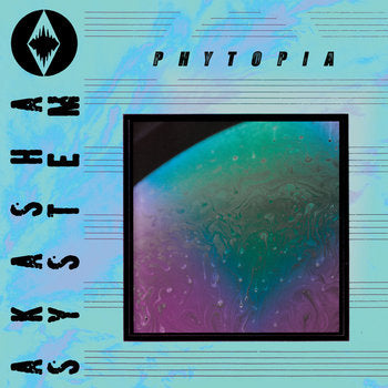 Akasha System - Phytopia