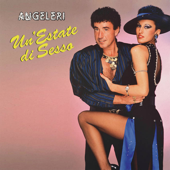 Angeleri - Un'Estate Di Sesso