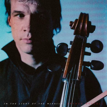 Arthur Russell - In The Light Of The Miracle - Remixes