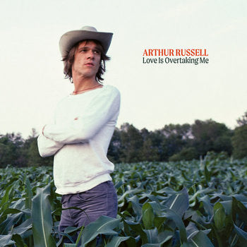 Arthur Russell. - Love Is Overtaking Me