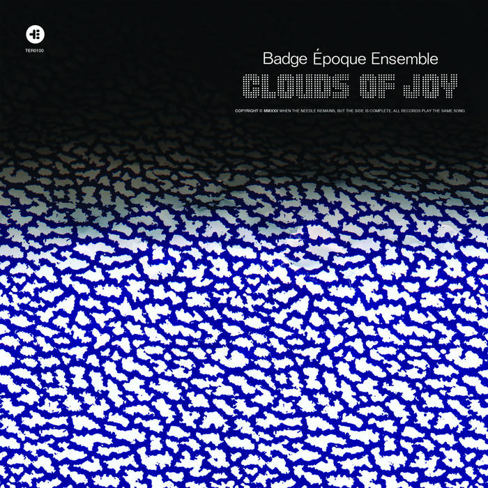 BADGE EPOQUE ENSEMBLE - CLOUDS OF JOY