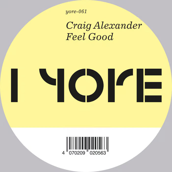 Craig Alexander - Feel Good EP