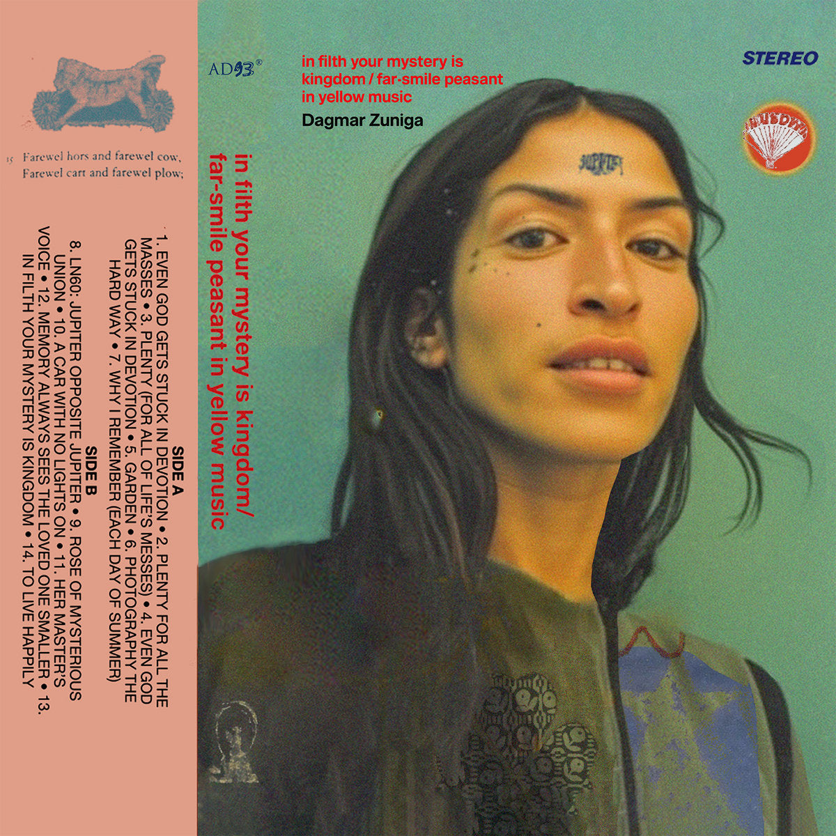 Dagmar Zuniga -  In Filth Your Mystery is Kingdom / Far Smile Peasant in Yellow Music