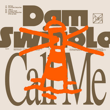 Dam Swindle - Call me EP