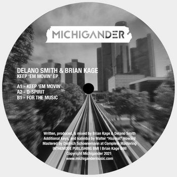 Delano Smith & Brian Kage - Keep 'Em Movin'