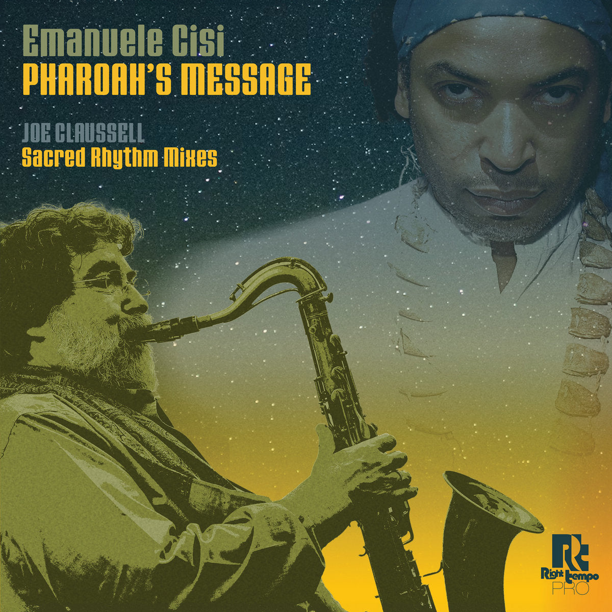 Emanuele Cisi - Pharoah's Message (Joe Claussell Sacred Mixes)