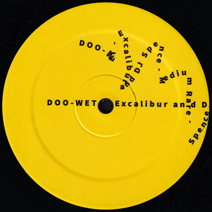 Excalibur and DJ Spence Medium Rare 