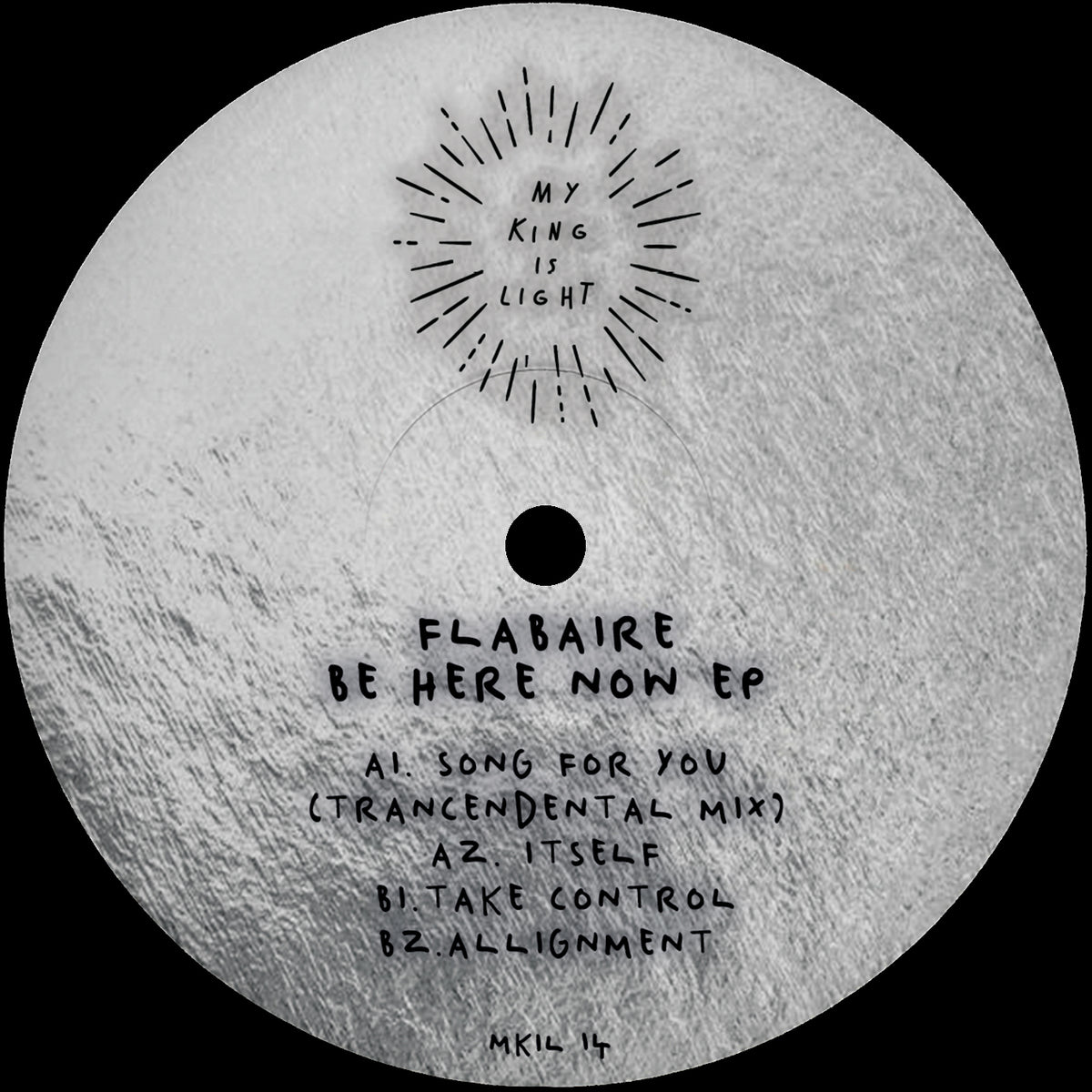 Flabaire - Be Here Now EP