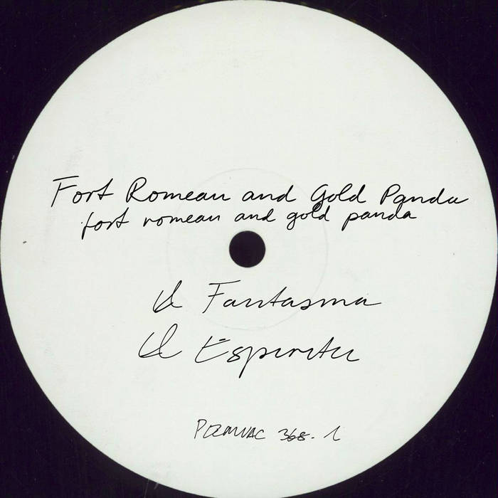 Fort Romeau & Gold Panda - El Fantasma / El Espíritu 