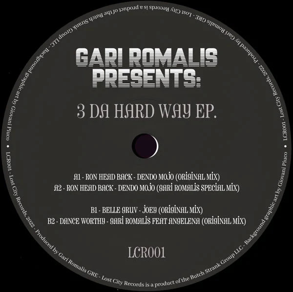 Gari Romalis, Joey, Ron Head Back - Gari Romalis Presents:  3 Da Hard Way