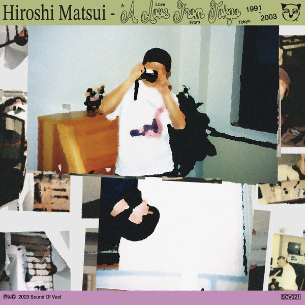 HIROSHI MATSUI - A LOVE FROM TOKYO 1991 - 2003