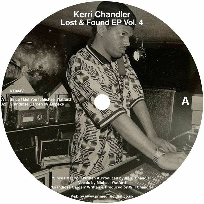 Kerri Chandler - Lost Found Ep 
Vol.4