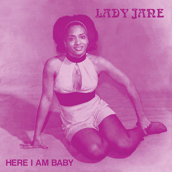 Lady Jane – Here I Am Baby