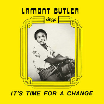 Lamon Butler - It's Time For A Change