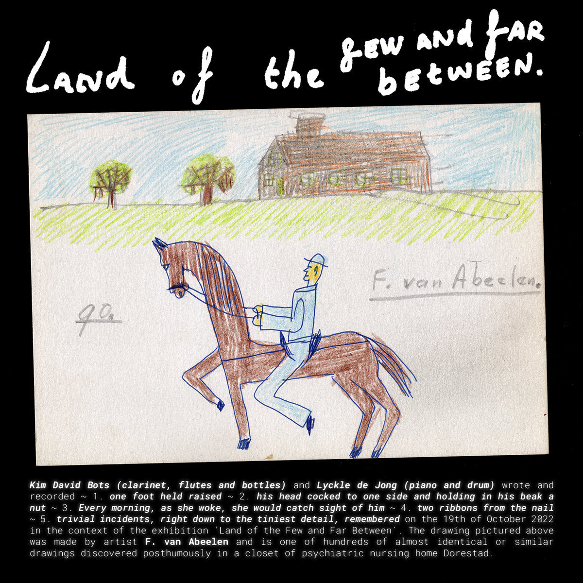 Lyckle de Jong & Kim David Bots - Land of the Few and Far Between / Songs for St. Michel