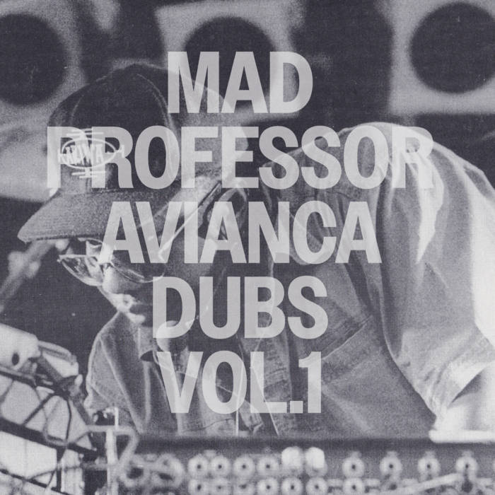 MAD PROFESSOR - AVIANCA DUBS VOL 1