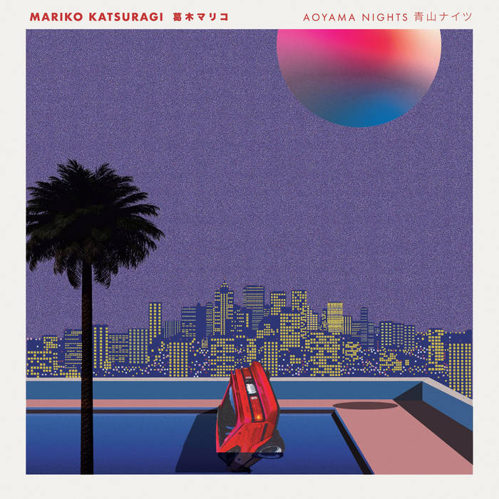 MARIKO KATSURAGI - AOYAMA NIGHTS