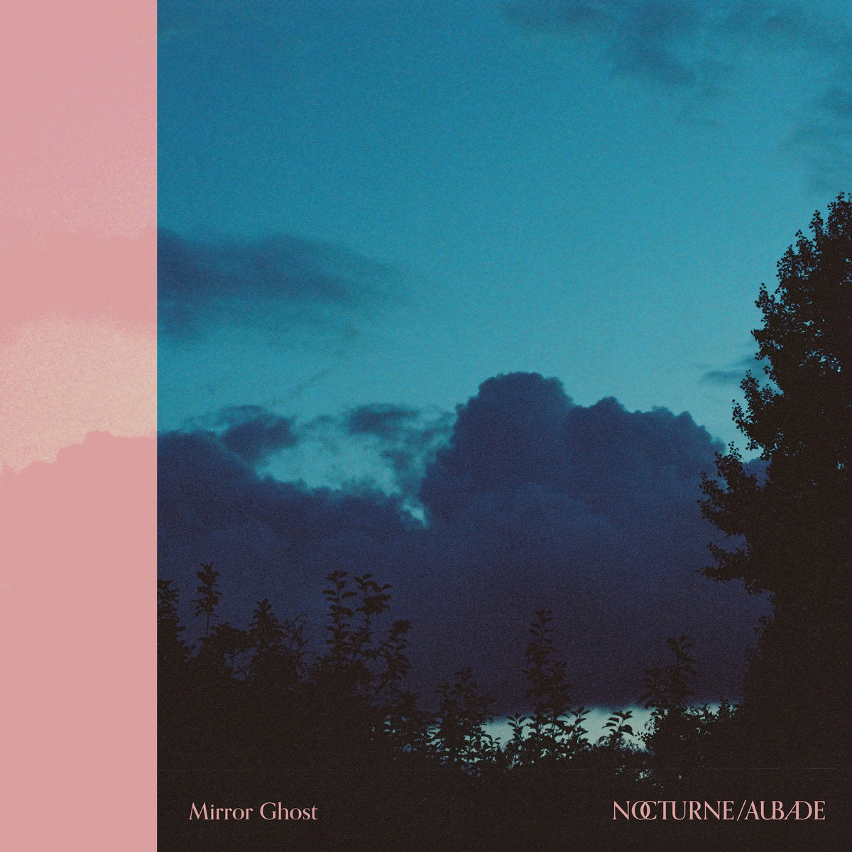 Mirror Ghost – Nocturne / Aubade