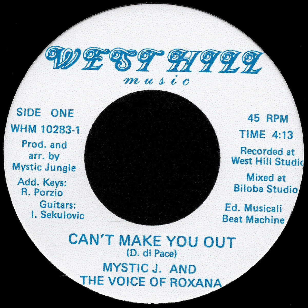 Mystic Jungle And The Voice Of Roxana - Can't Make You Out / Mountain River | West Hill Music