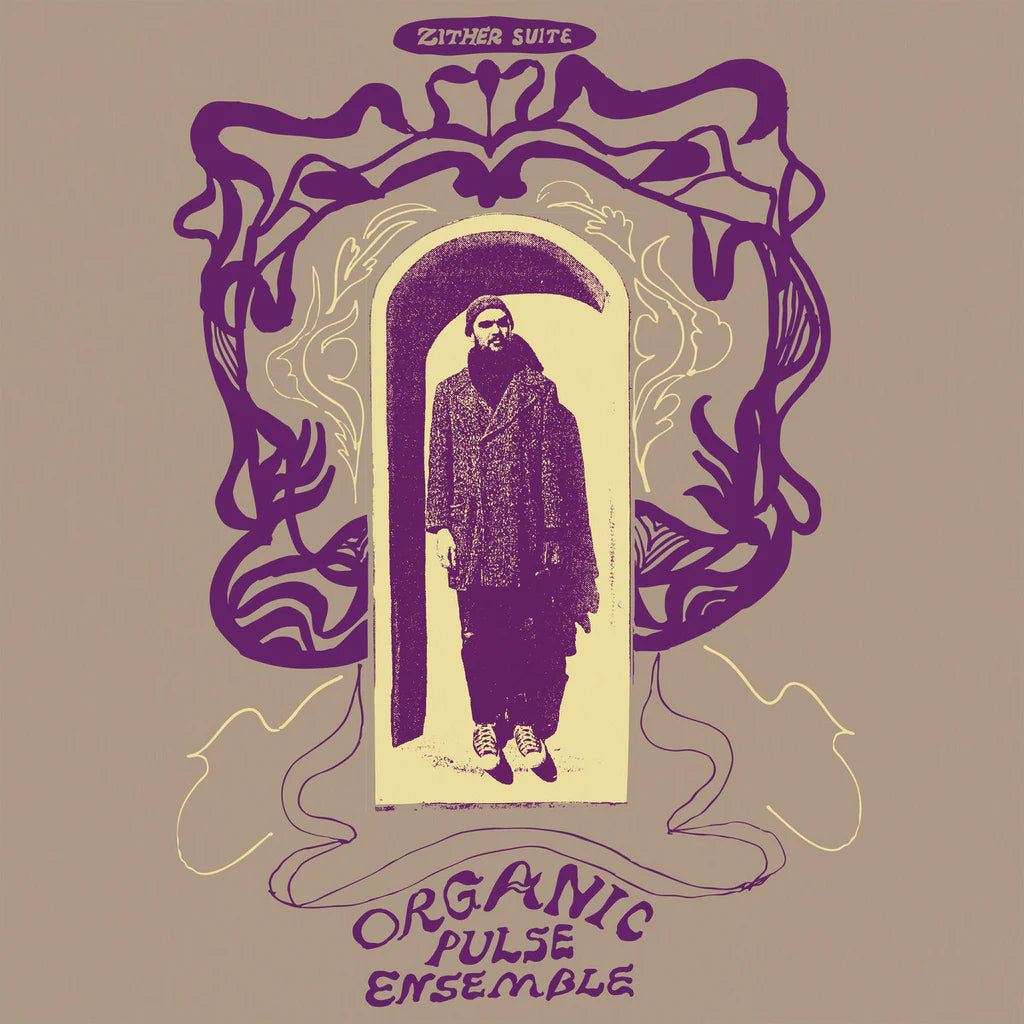 Organic Pulse Ensemble – Zither Suite