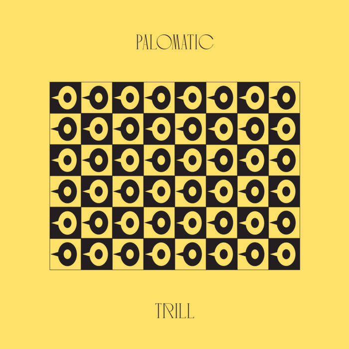 Palomatic - Trill