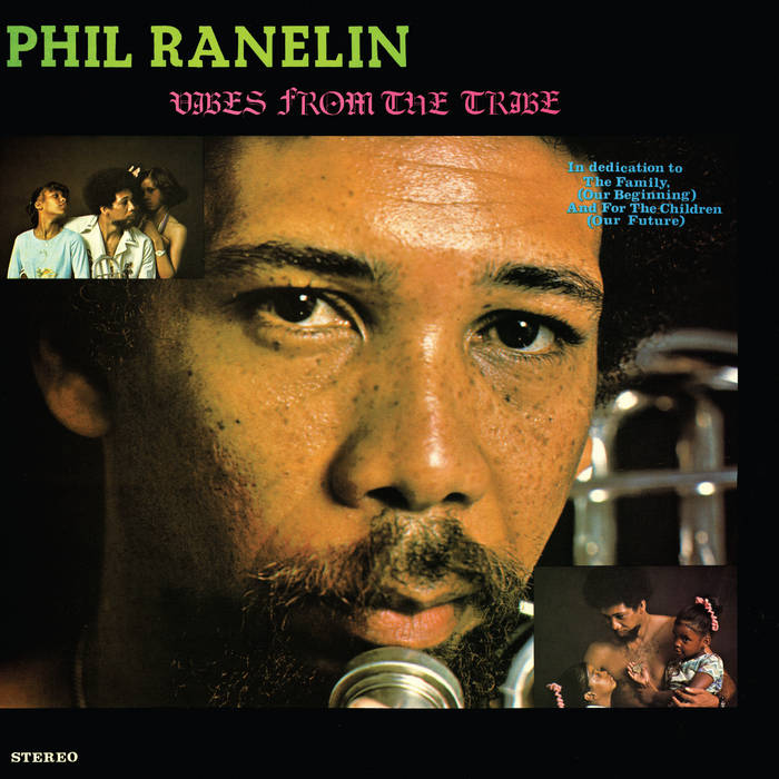 Phil Ranlin - Vibes from the Tribe