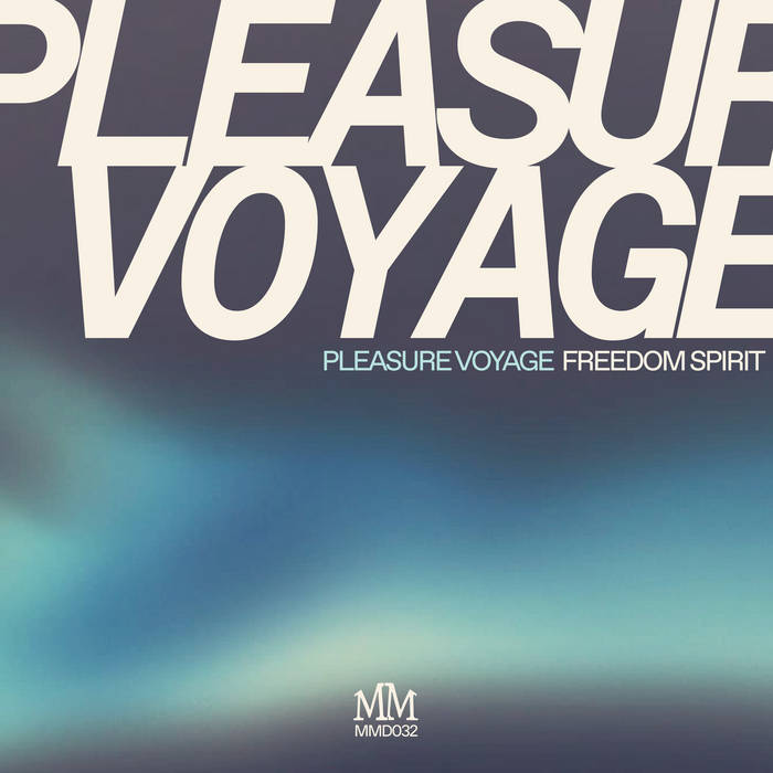 Pleasure Voyage - Freedom Spirit