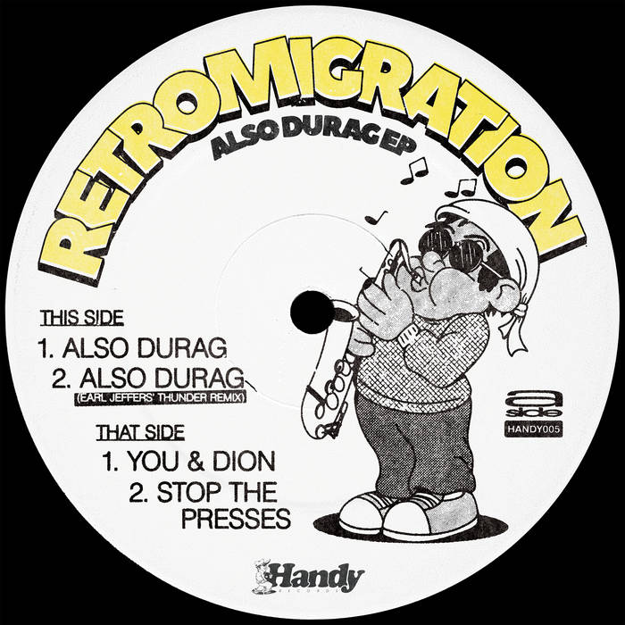 RETROMIGRATION - ALSO DURAG EP
