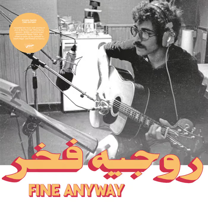 ROGER FAKHR - FINE ANYWAY