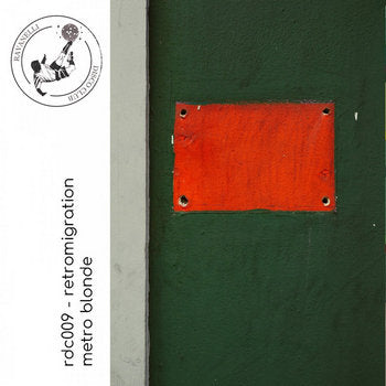 Retromigration - Metro Blonde EP
