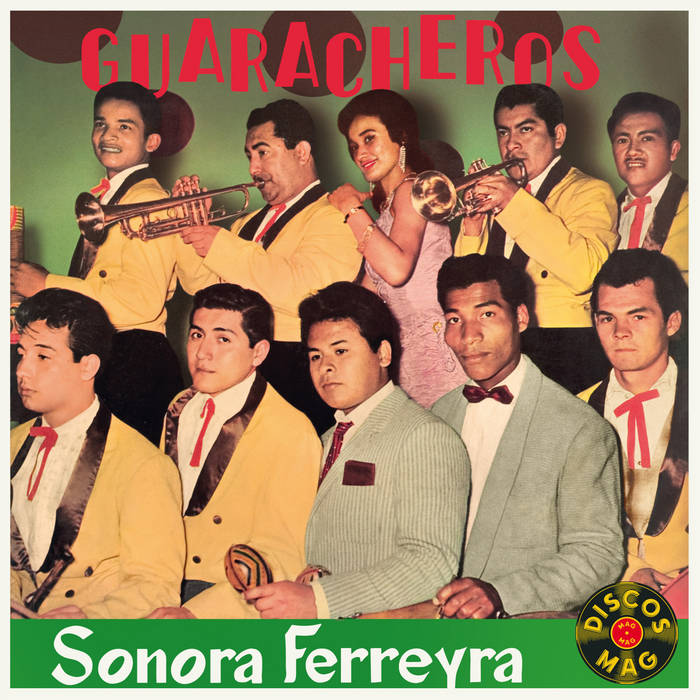 SONORA NELSON FERREYRA - GUARACHEROS