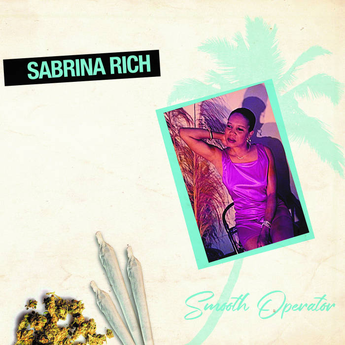 Sabrina Rich - Smooth Operator