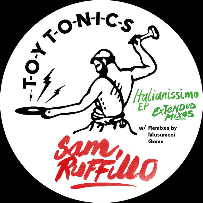 Sam Ruffillo -  Italianissimo EP