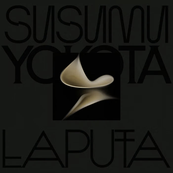 Susumu Yokota - Laputa (Skintone Edition)