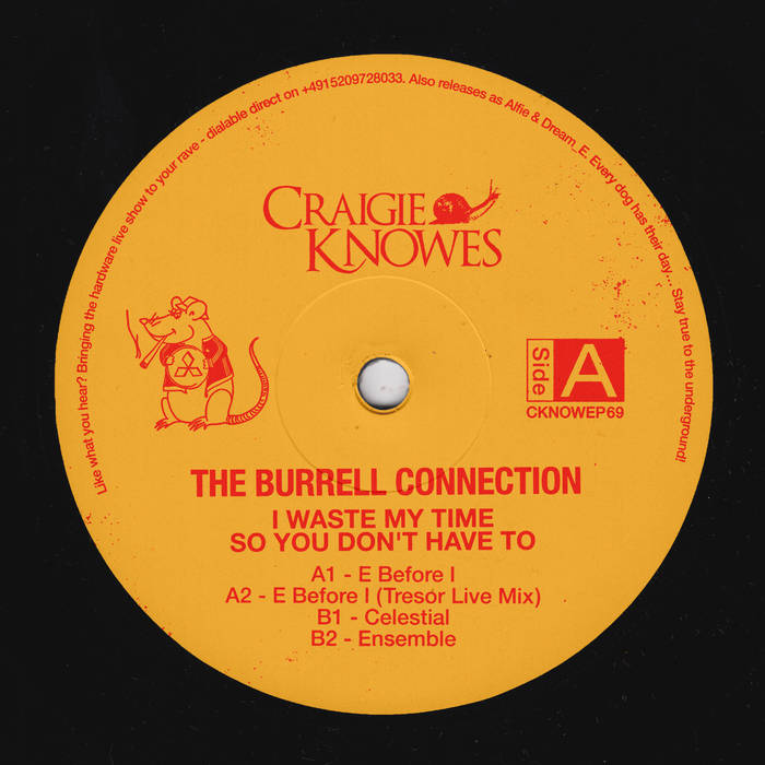The Burrell Connection - I Waste My Time So You Don't Have To (EP)