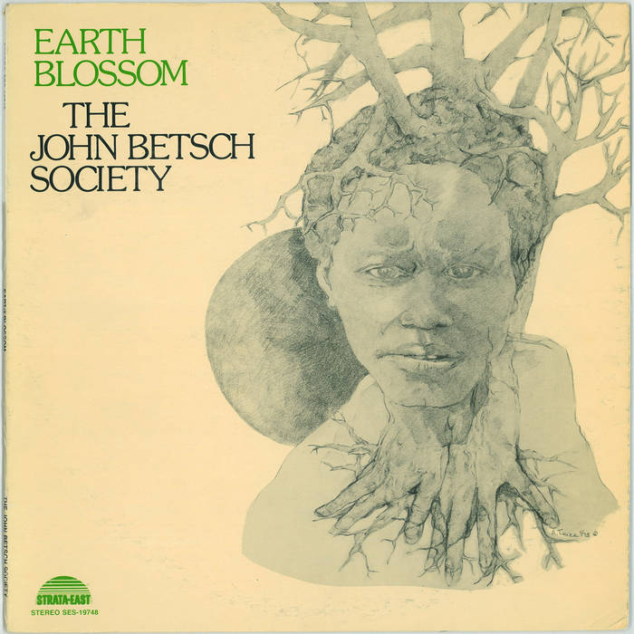 The John Betsch Society - Earth Blossom