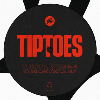 Tiptoes - The Akai Samurai Strikes Again EP