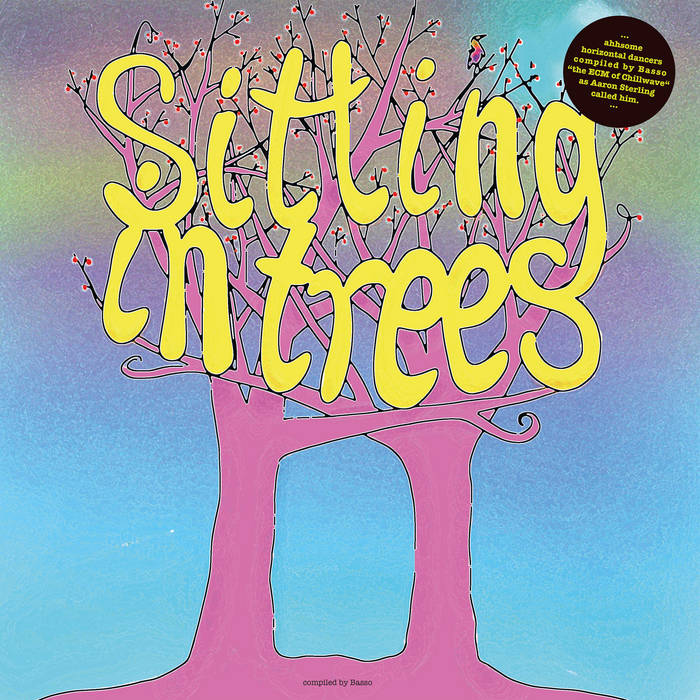 V/A - Basso Presents: Sitting In The Trees