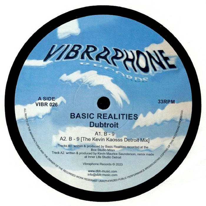 BASIC REALITIES - DUBTROIT (KEVIN SAUNDERSON RMX)