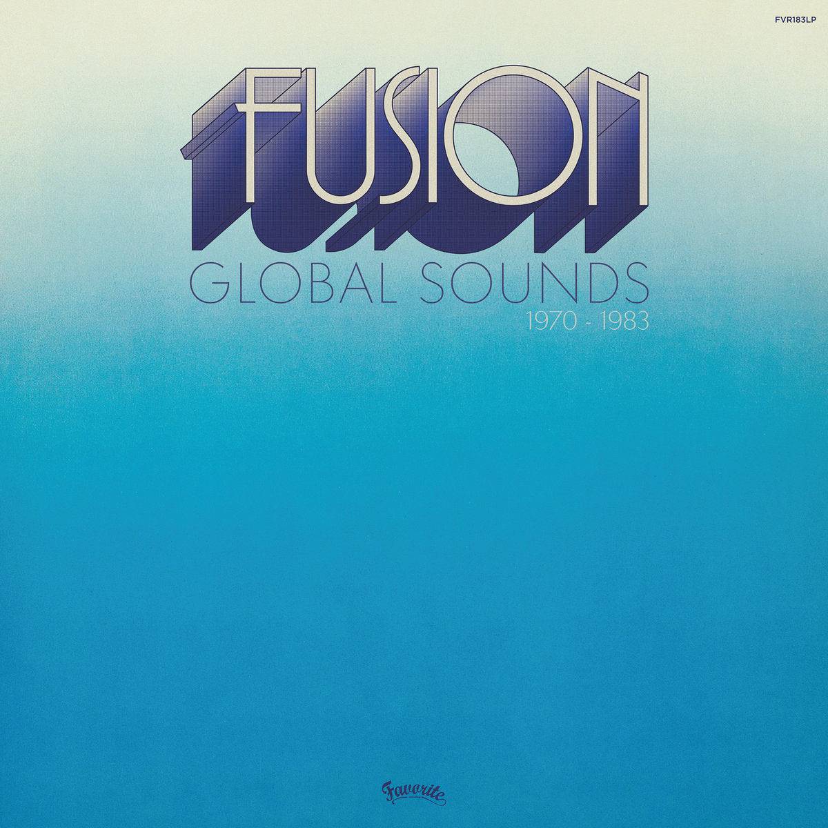 V/A - Fusion Global Sounds (1970-1983)